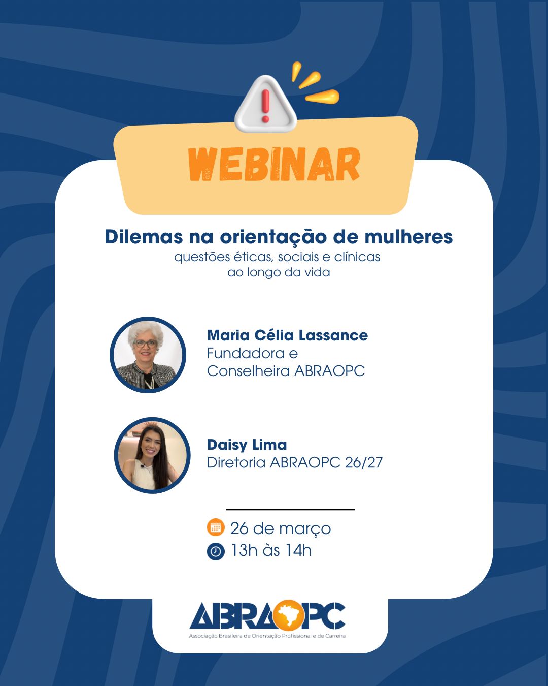 Leia mais sobre o artigo Webinar: Dilemas na orientação de mulheres: Questões éticas, sociais e clínicas ao longo da vida